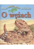 Moja najlepsza książka o wężach