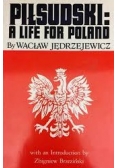 Pilsudski: A Life for Poland