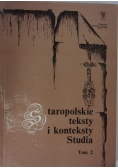Staropolskie teksty i konteksty, Studia Tom 2