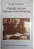 Poglądy etyczne Tadeusza Kotarbińskiego