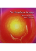 Na skrzydłach Aniołów