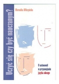 Uczyć się czy być nauczanym