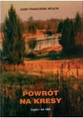 Powrót na kresy część 1 + autograf Wójcika