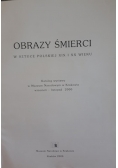 Obrazy śmierci w sztuce polskiej XIX i XX wieku