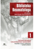 Biblioteka reumatologa Tom 1
