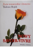 Życie towarzyskie i domowe .Nowy Savoir-vivre.
