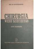 Chirurgia wieku dziecięcego