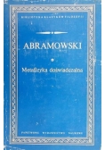 Abramowski Edward - Metafizyka Doświadczalna