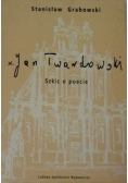 Jan Twardowski. Szkic o poecie