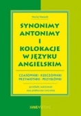 Synonimy antonimy i kolokacje w języku angielskim