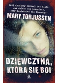 Dziewczyna która się boi