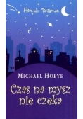 Czas na mysz nie czeka