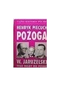 Tajna historia polski pożoga W. Jaruzelski tego nigdy nie powie