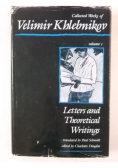 Letters and Theoretical Writings