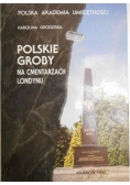 Polskie groby na cmentarzach Londynu