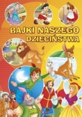 Bajki naszego dzieciństwa