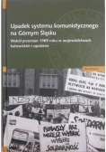 Upadek systemu komunistycznego na Górnym Śląsku