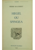 Hegel ou Spinoza