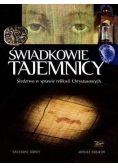 Świadkowie Tajemnicy. Śledztwo w sprawie...