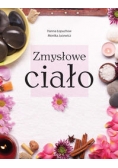 Zmysłowe ciało
