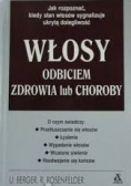 Włosy odbiciem zdrowia lub choroby