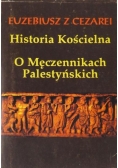 Historia kościelna o Męczennikach Palestyńskich, reprint z 1924r.