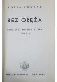 Bez Oręża Tom I i II
