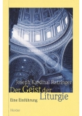 Der Geist der Liturgie