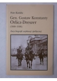 Kardela Piotr - Gen. Gustaw Konstanty Orlicz-Dreszer