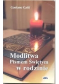 Modlitwa Pismem Świętym w rodzinie