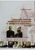 Działalność społeczna duchowieństwa katolickiego w Archidiecezji Warszawskiej
