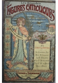 Les Grandes Figures Catholiques du temps present 1895 r.