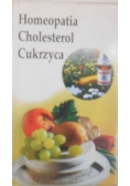 Homeopatia. Cholesterol. Cukrzyca
