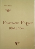 Powstanie Polskie 1863 i 1864, t.1