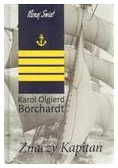 Znaczy Kapitan TW - Karol Olgierd Borchardt