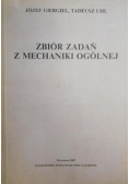 Zbiór zadań z mechaniki ogólnej