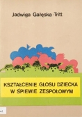 Kształcenie głosu dziecka w śpiewie zespołowym