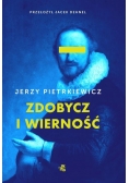 Zdobycz i wierność