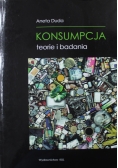 Konsumpcja Teorie i badania