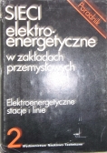 Sieci elektroenergetyczne w zakładach przemysłowych  2
