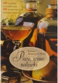 Piwo, wino, nalewki