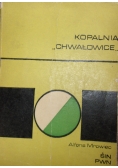 Kopalnia Chwałowice