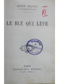 Le ble qui leve ok 1907 r.