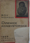 Dziewice konsystorskie, 1929 r.