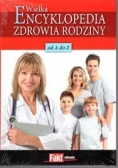 Wielka Encyklopedia Zdrowia Rodziny Od A Do Z