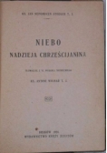 Niebo nadzieja chrześcijanina, 1924 r.