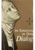 Św. Katarzyna ze Sieny Dialog