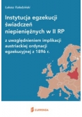 Instytucja egzekucji świadczeń niepieniężnych w II RP