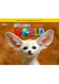 Welcome to Our World 1