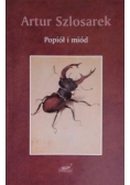 Popiół i miód